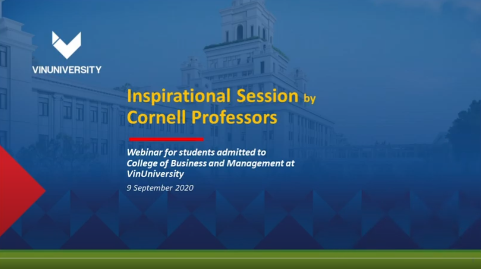 VinUniversity – Cornell Webinar: An Inspirational Session