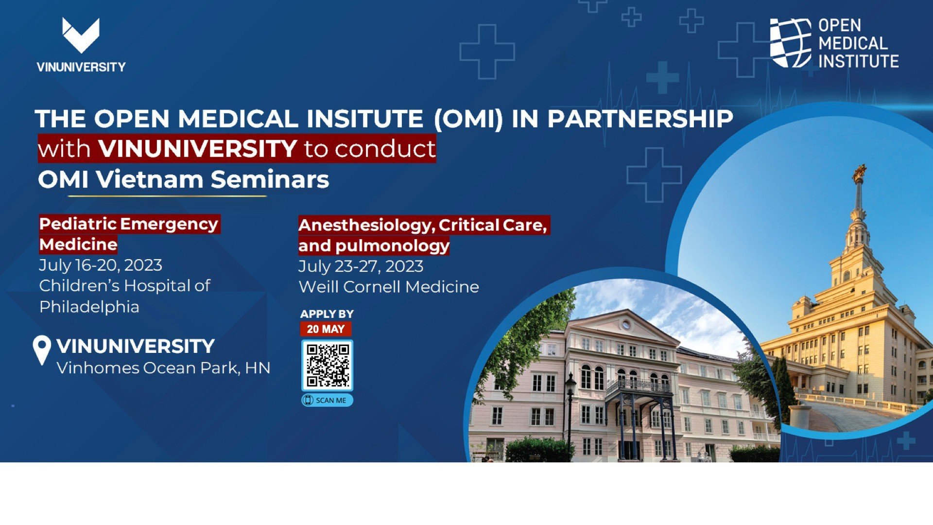 THE OPEN MEDICAL INSTITUTE, IN PARTNERSHIP WITH VINUNIVERSITY, VIETNAM TO DEVELOP TALENTED HEALTHCARE PROFESSIONALS AND TO ADVANCE HEALTHCARE QUALITY IN VIETNAM AND SOUTHEAST ASIA